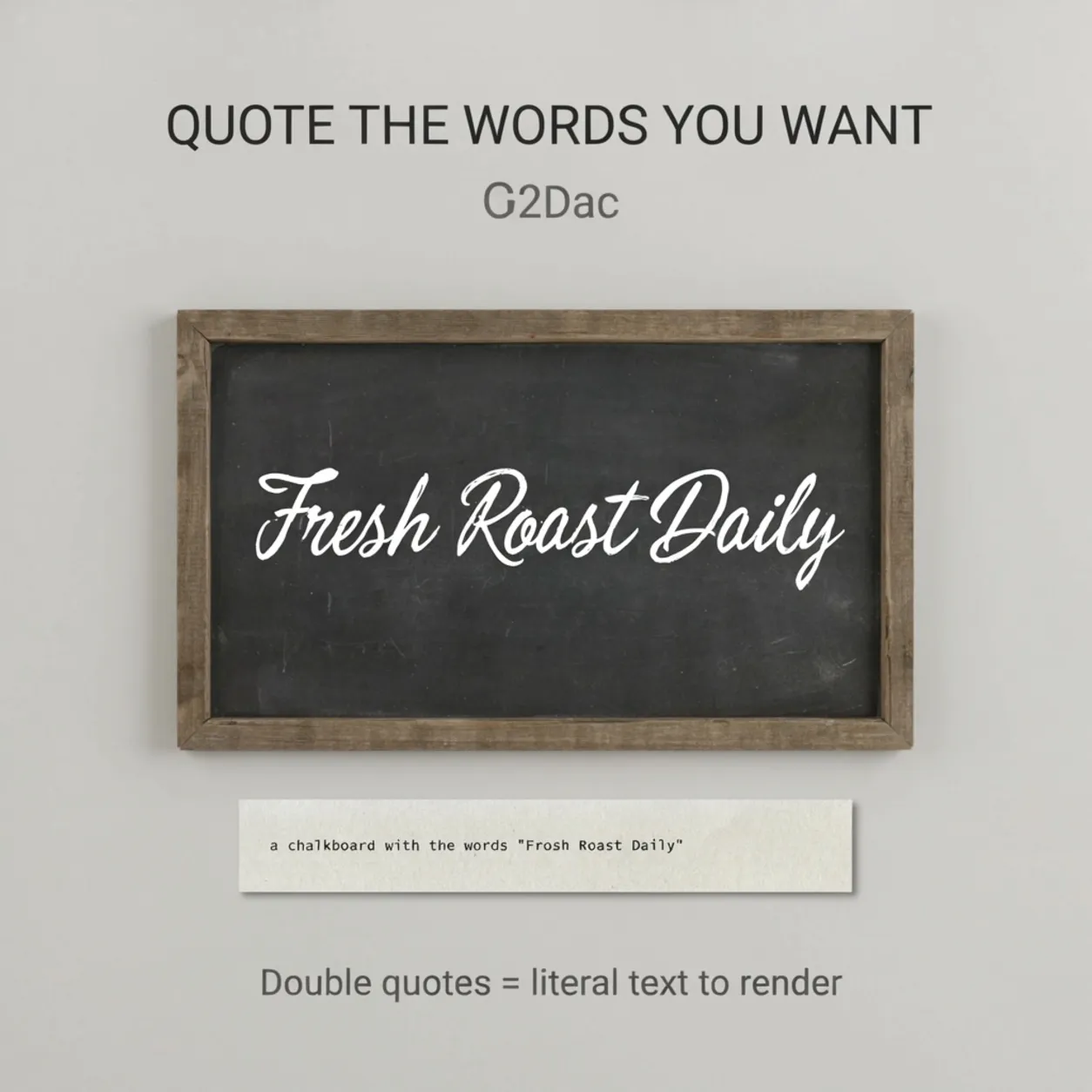 Quoting the exact words you want Ideogram 4 to render